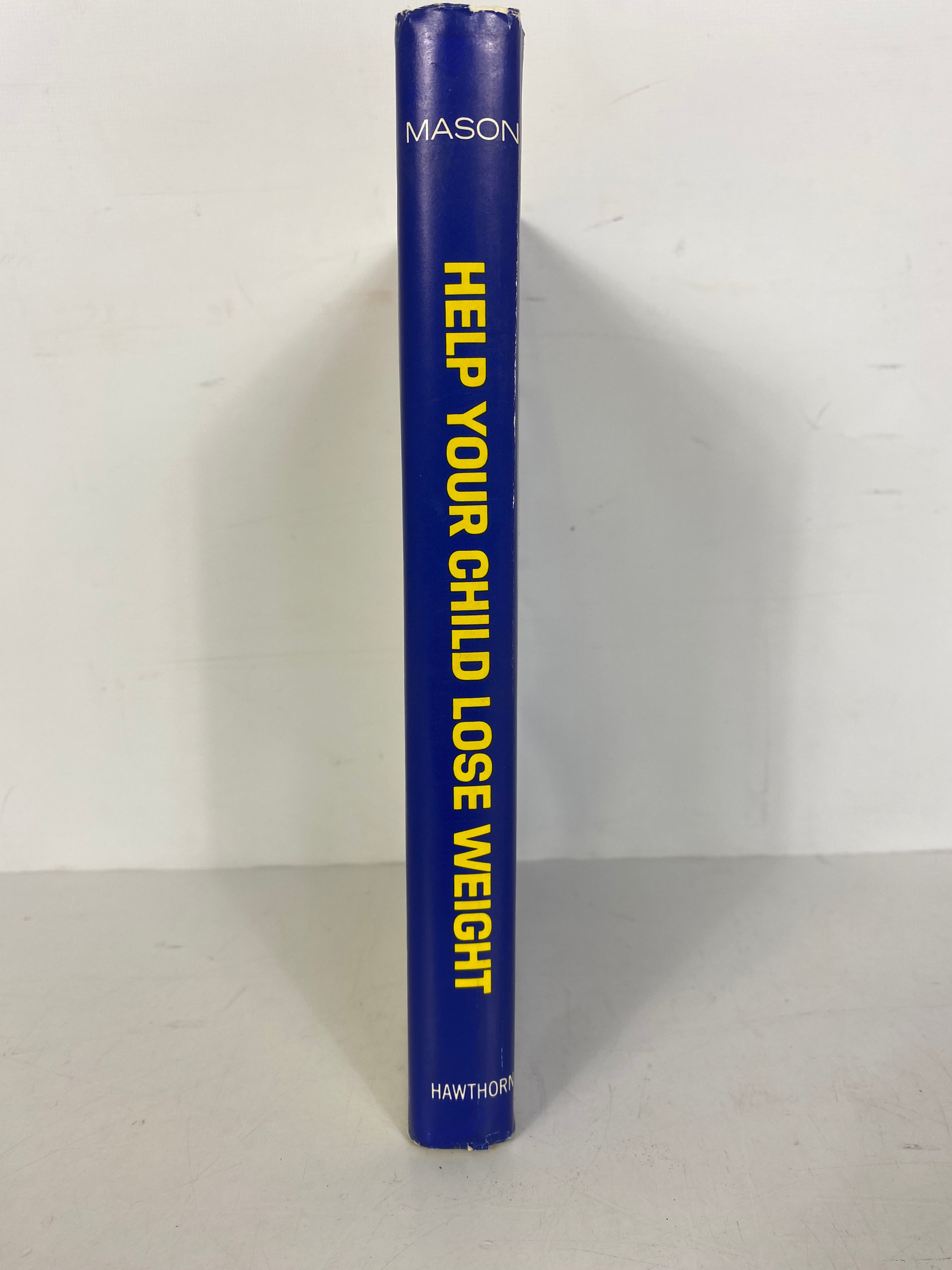 1969 1st Edition Hardcover with DJ: Help Kids Shed Pounds by Gussie Mason