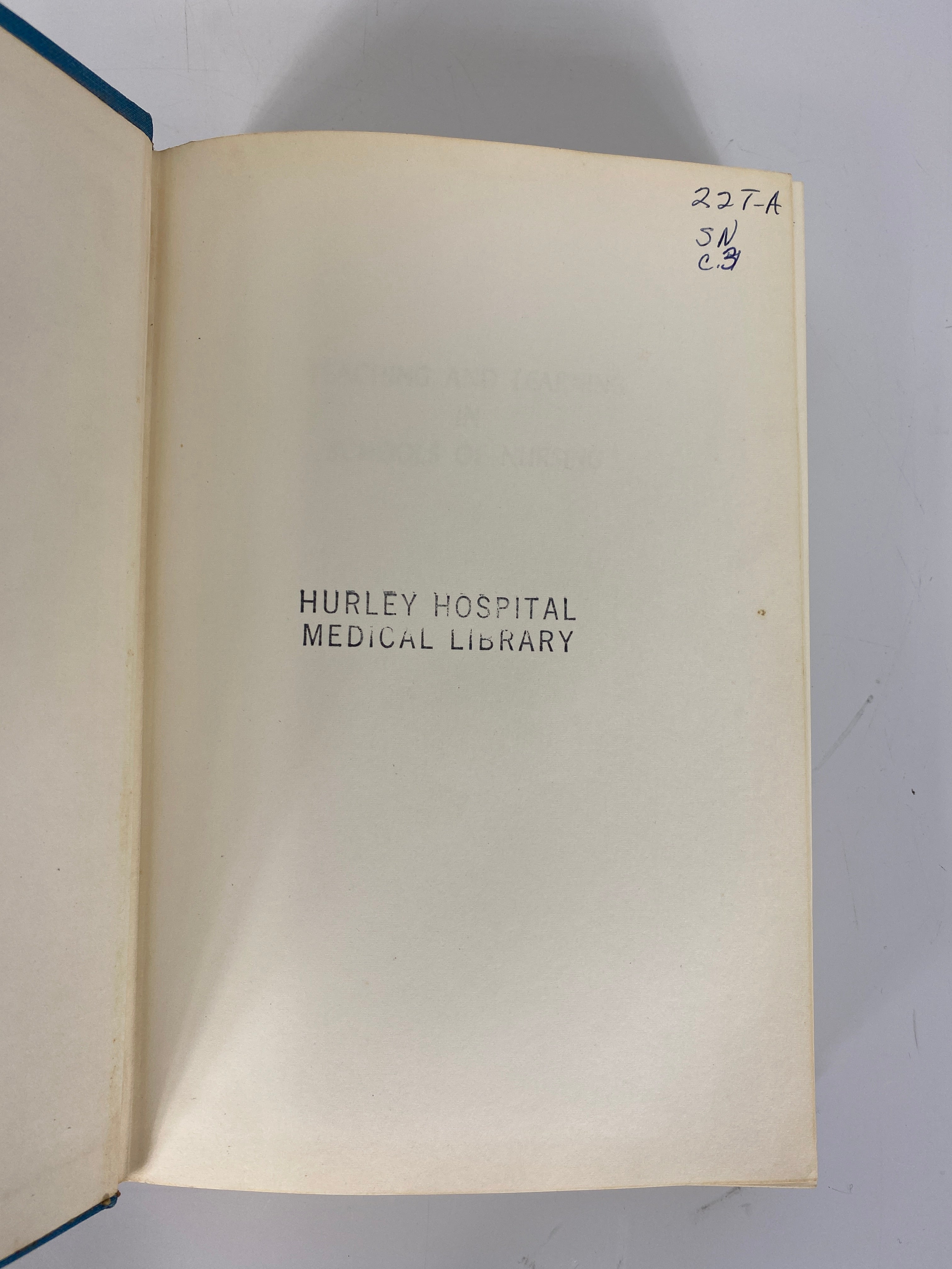Third Edition of Teaching and Learning in Nursing Schools by Loretta E. Heidgerken (1965) - Great Educational Book