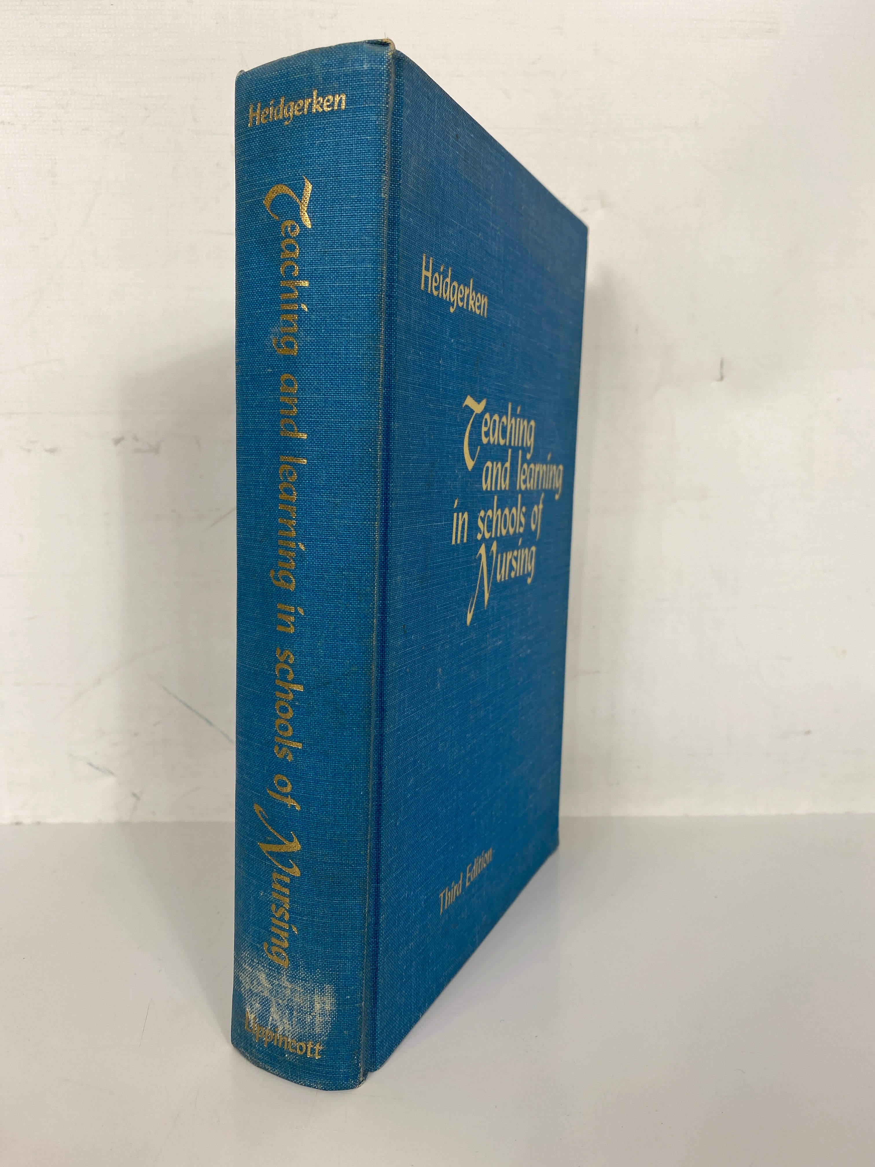 Third Edition of Teaching and Learning in Nursing Schools by Loretta E. Heidgerken (1965) - Great Educational Book
