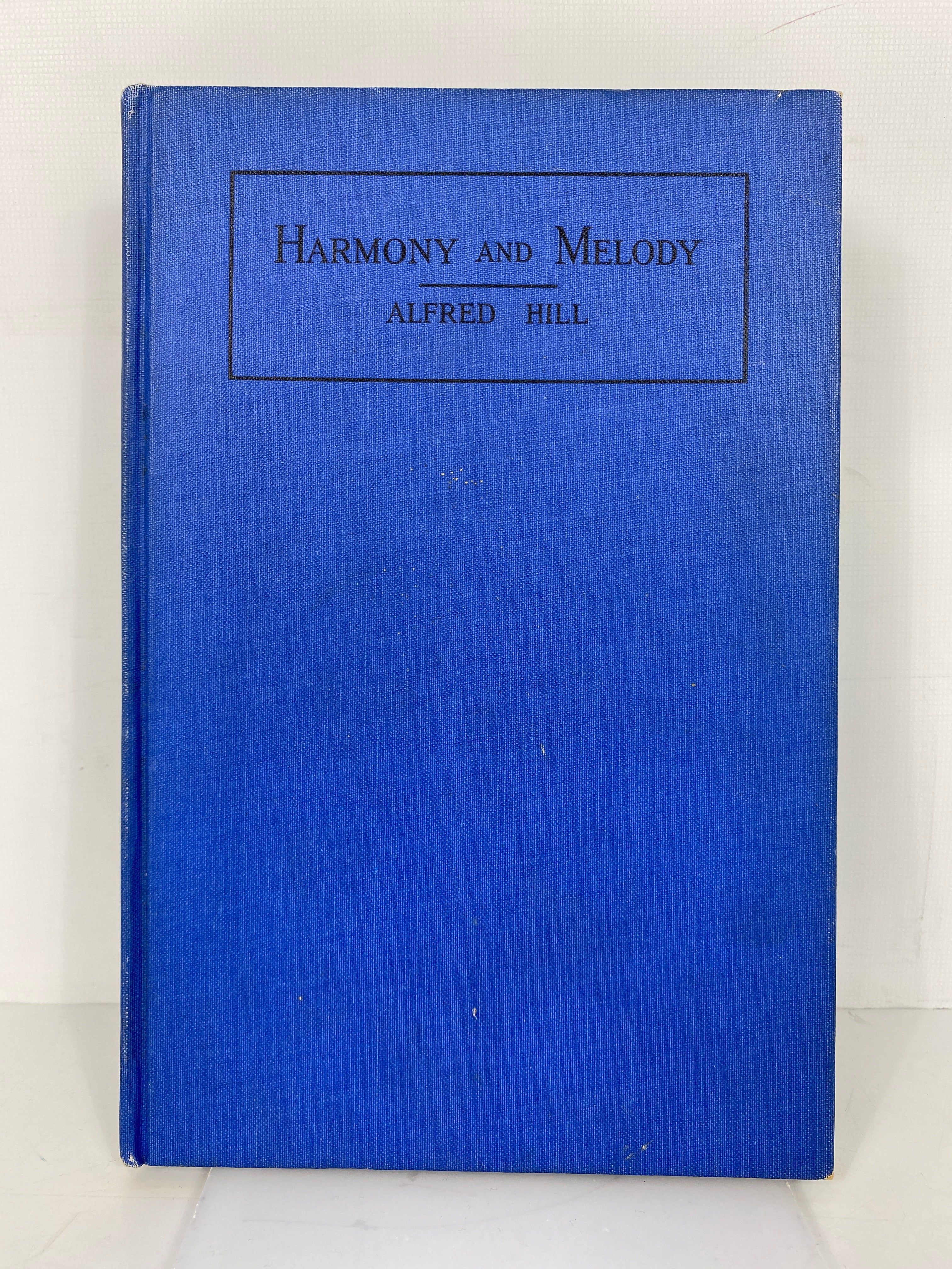 1927 Vintage Hardcover 'Harmony and Melody' by Alfred Hill