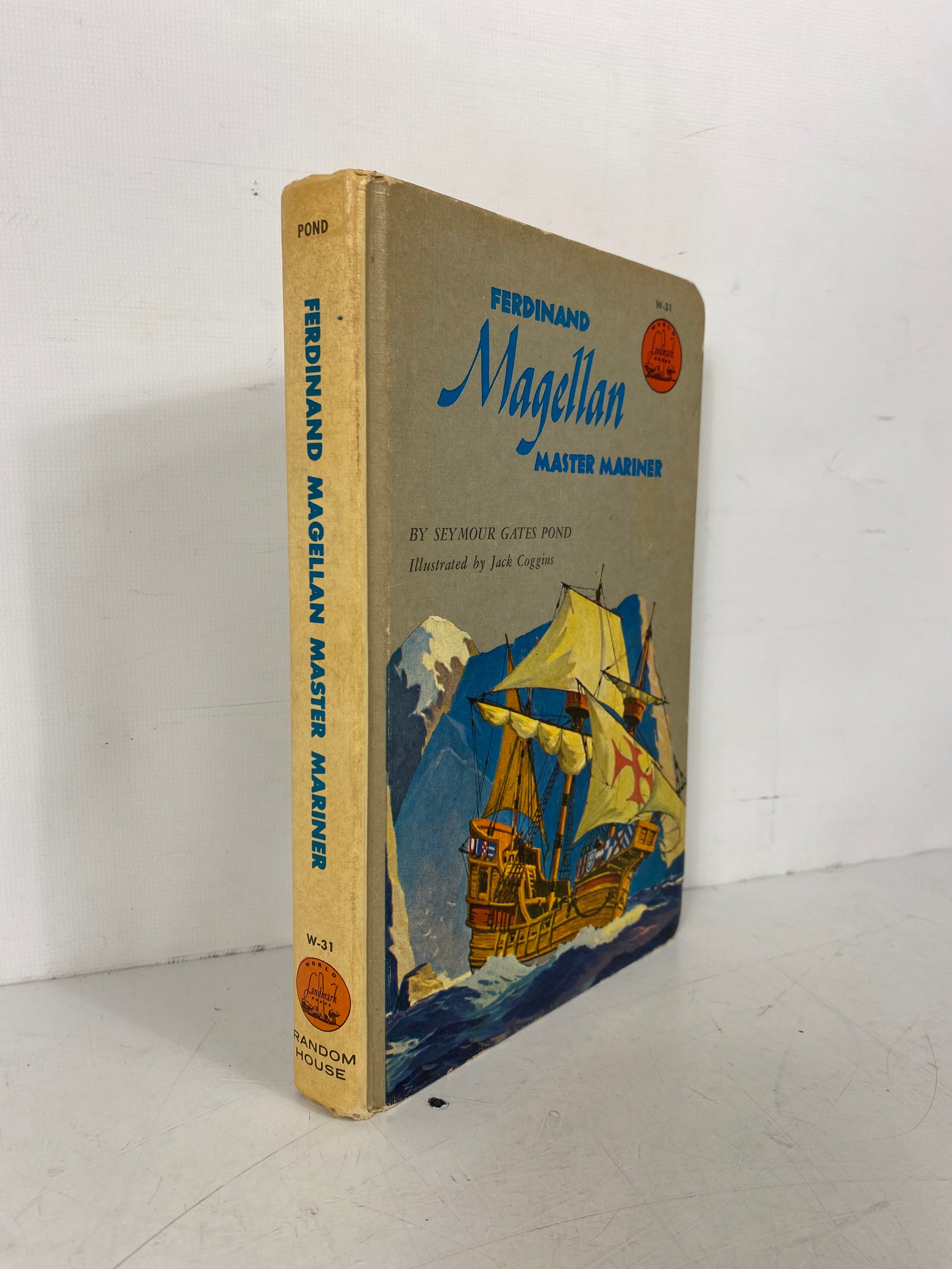 1957 Vintage Hardcover: Ferdinand Magellan - Master Mariner by Seymour Gates Pond