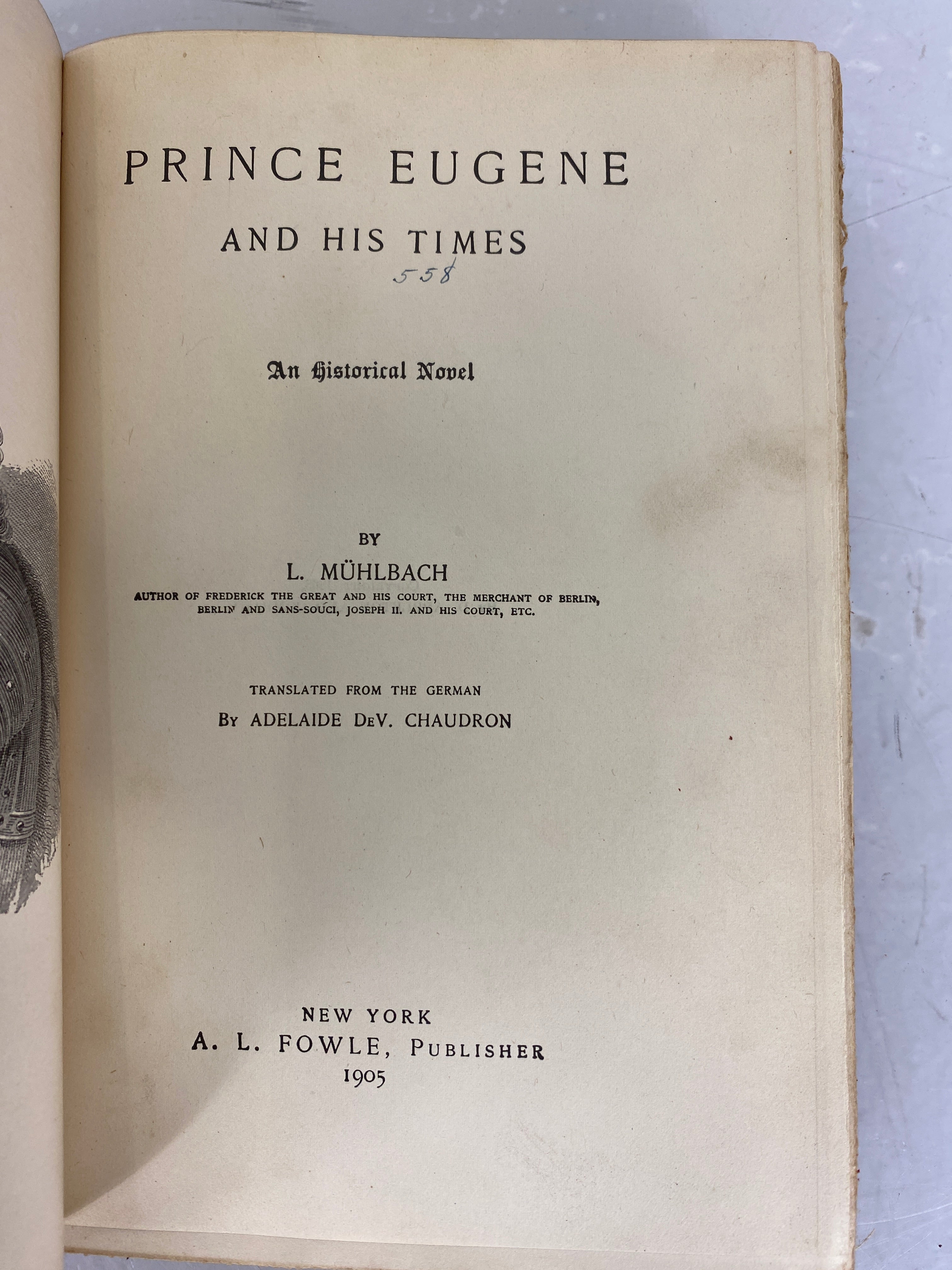 1905 A.L. Fowle Hardcover - Prince Eugene and His Times by L. Muhlbach