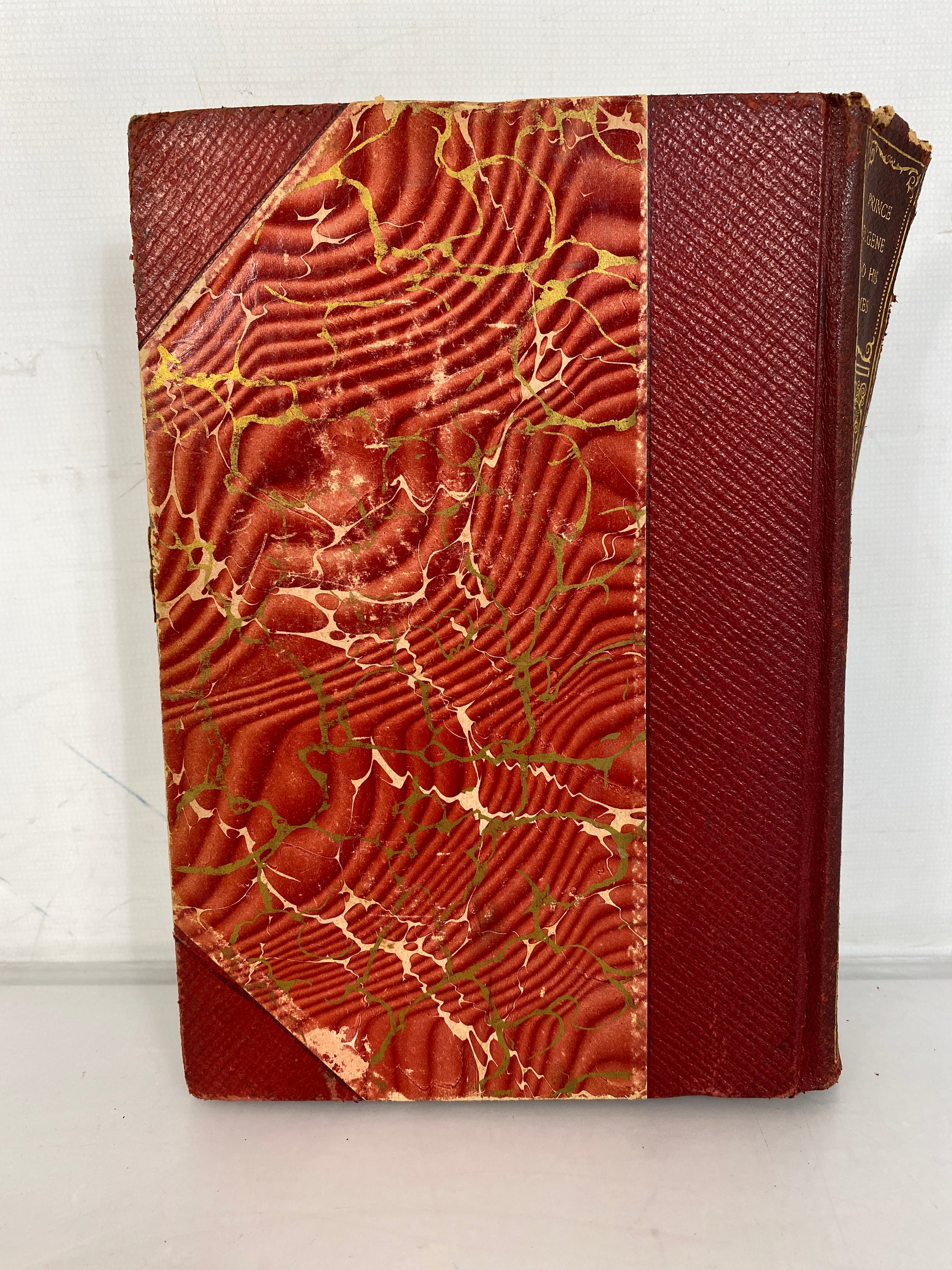 1905 A.L. Fowle Hardcover - Prince Eugene and His Times by L. Muhlbach
