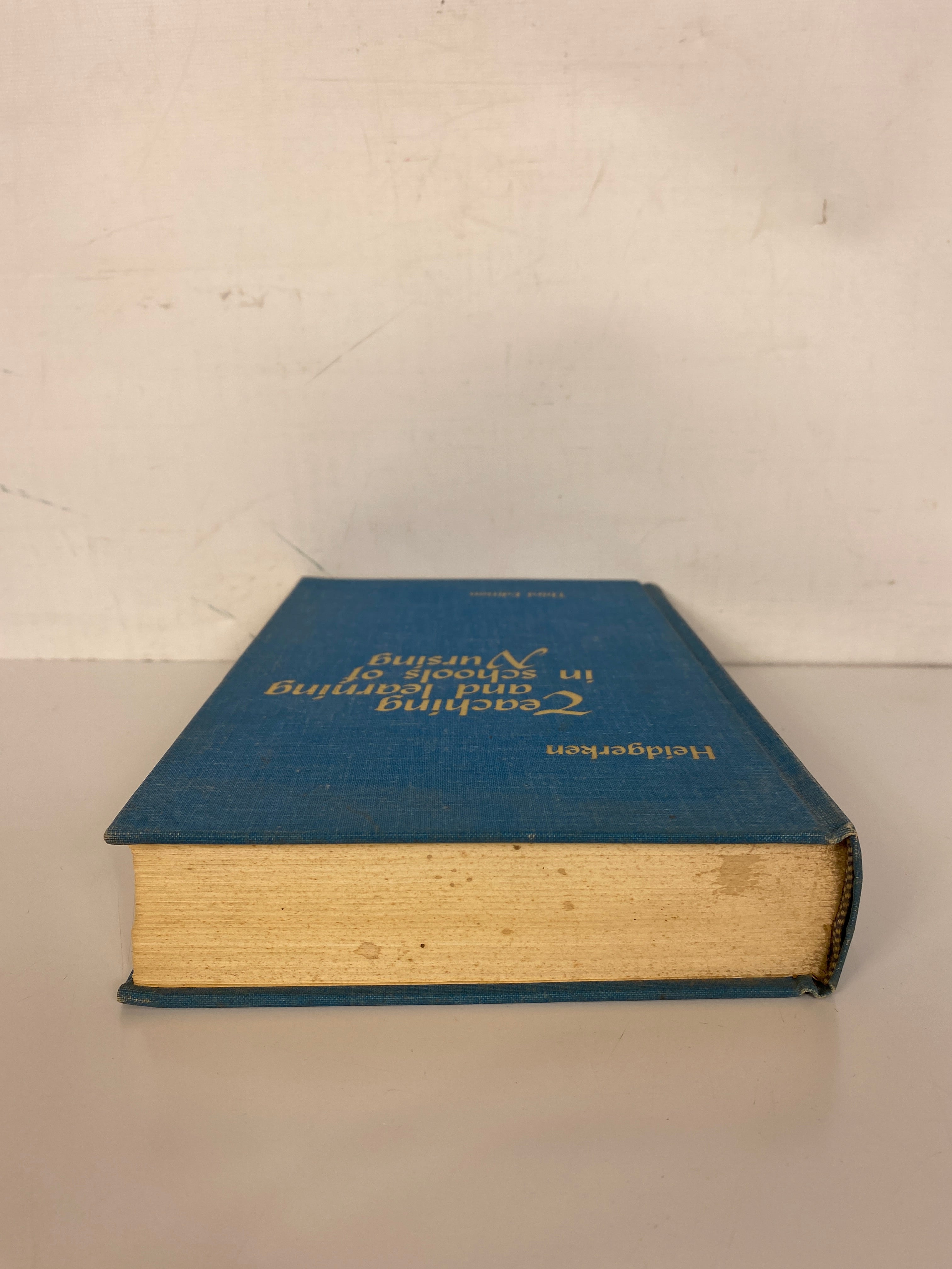 Third Edition of Teaching and Learning in Nursing Schools by Loretta E. Heidgerken (1965) - Great Educational Book
